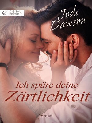 cover image of Ich spüre deine Zärtlichkeit